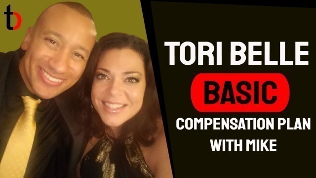 'Tori Belle Cosmetics Compensation Plan | How Do You Get Paid With The Tori Belle Comp Plan? | Basic'