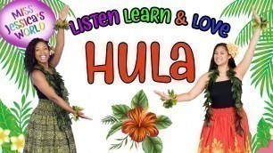 'Learn how to Hula in Miss Jessica\'s World | Teaching Kids Cultural Dance | Dance for kids'