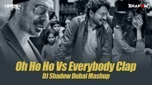 'Oh Ho Ho Ho x Everybody Clap Festival Mashup | DJ Shadow Dubai | Sukhbir | Ishq Tera Tadpave | DVLM'