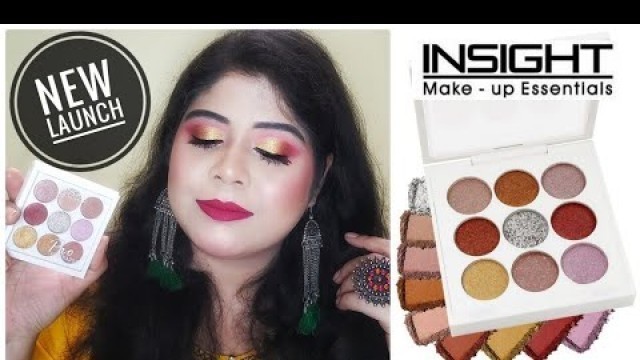 'New* Insight Cosmetics Pro Eyeshadow Pallete Review & Demo || Only Rs 215 