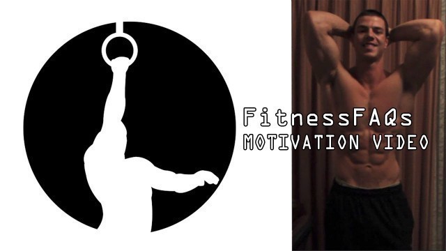 'Daniel Vadnal ►FitnessFAQs ►SBH Present [FITNESS MOTIVATION]'