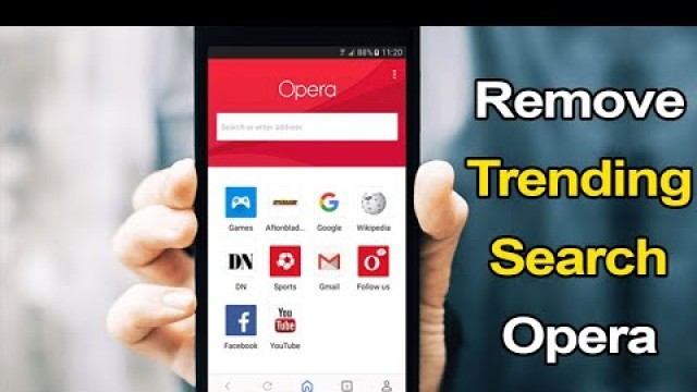 'How to remove Trending searches from Opera Browser on Android?'