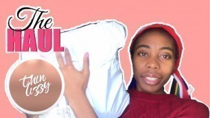 'THIN LIZZY HAUL | THIN LIZZY BEAUTY MAKEUP HAUL | THIN LIZZY BEAUTY HAUL'