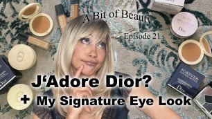 'Full Face Dior, Try new Dior Makeup, Powder, Bronzer, Signature Eye Look, \"A Bit of Beauty\" Ep. 21'