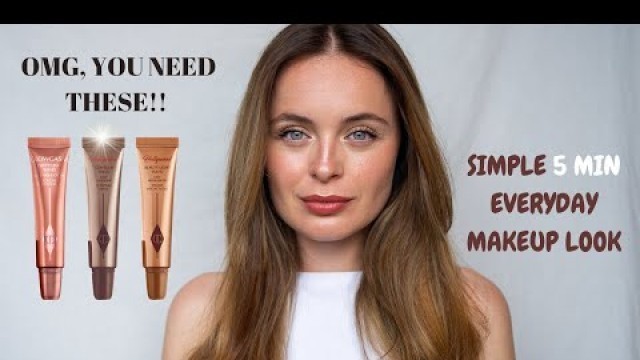 'Reviewing the Charlotte Tilbury Beauty Light Wands | Simple 5 min makeup look'