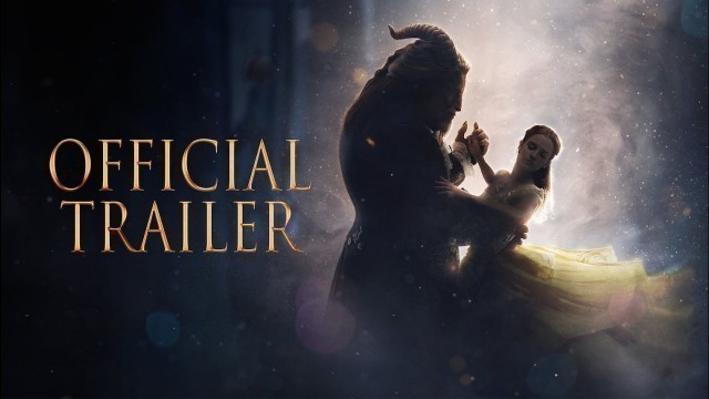 'Beauty and the Beast US Official Trailer'