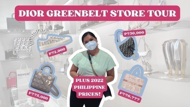 'Dior New Greenbelt Store Tour + 2022 Prices! | The Beauty Junkee Vlogs'