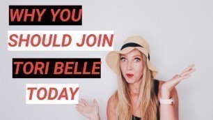 'Why you should join Tori Belle Cosmetics (NOW)'