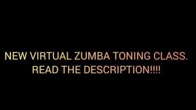 'ZUMBA TONING - New Virtual Class (READ below!)'