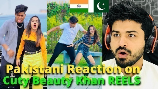 'Pakistani React on Cute Beauty Khan Latest REELS TIKTOK VIDEOS | Indian Tik Tok | Reaction Vlogger'