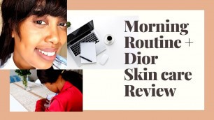 'Morning routine + skin care routine using Dior Skin in Serbia'