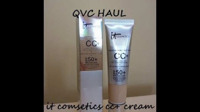 'QVC haul| IT Cosmetics CC Foundation'