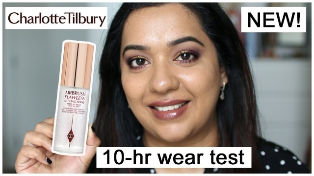 'Charlotte Tilbury Airbrush Flawless Setting Spray Review and Wear Test on Oily skin'