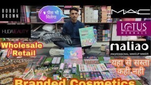 'Wholesale and Retail Branded Cosmetics | Cheapest Cosmetic | Starting at rs 7.50 | #trending #sadar'