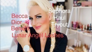 'Sephora Haul Try Out - Dior, Becca, Benefit, Lunar Angel Lashes, Thin Lizzy Highlighter Trio'