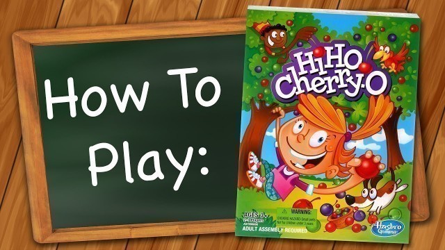 'How to play Hi-Ho! Cherry-O!'