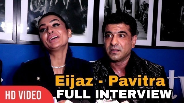 'Eijaz Khan - Pavitra Punia FULL INTERVIEW at FTV Channel Launch'