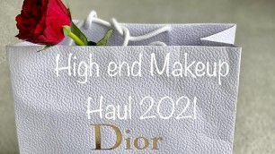 'Dior Makeup Haul | Unboxing Dior Makeup | High End Makeup Products 2021'