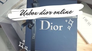 'Unbox Dior Beauty | แกะกล่องDior ช้อปออนไลน์'