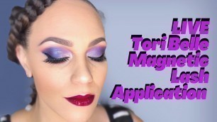 'LIVE Recording of Applying Tori Belle Magnetic Lashes'