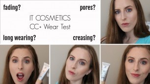'IT Cosmetics CC+ Cream Wear Test'