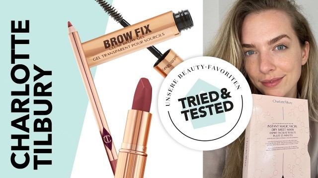'CHARLOTTE TILBURY im Test - unsere Beauty-Redaktion testet die Kultmarke! I TRIED & TESTED'