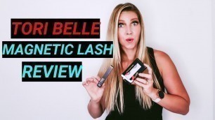 'Tori Belle magnetic lashes review 2020'