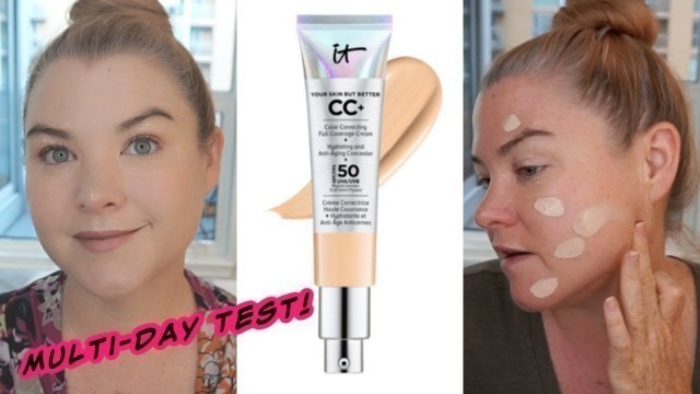 'IT Cosmetics CC+ Cream I Multi-Day Review'
