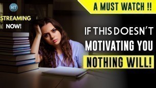 'If this 4 Min doesn\'t motivate you to study,  Nothing will - Study motivational speech in tamil'