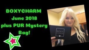 '~Boxycharm June 2018~PLUS PUR Cosmetics Mystery BAG!!!!'