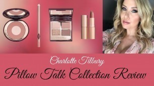 'FULL FACE  OF CHARLOTTE TILBURY ft. PILLOW TALK COLLECTION | Risa Does Makeup'