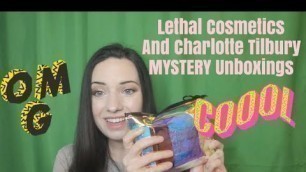 'Lethal Cosmetics and Charlotte Tilbury Mystery Unboxings'