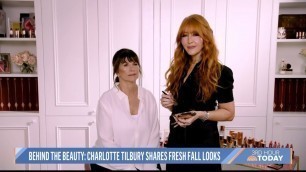'Magic Autumn Makeup Secrets from Charlotte Tilbury on The Today Show | Charlotte Tilbury'