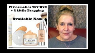 'Jan. 2019 IT Cosmetics TSV on QVC + A Little Grandson Bragging'