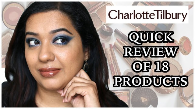 'Charlotte Tilbury Makeup Review - Brand Overview | Review of 18 products'