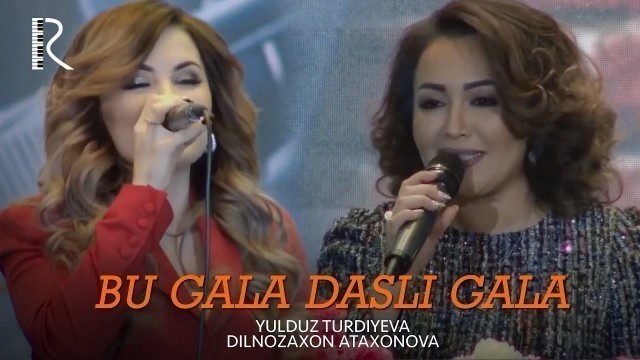 'Yulduz Turdiyeva va Dilnozaxon Ataxonova - Bu Gala Daşlı Gala (Jonli ijro Duel - Zo\'r TV)'