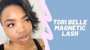'Tori Belle\'s Magnetic Lash Review'