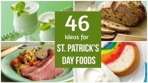 '46 Best Food Ideas for St  Patrick\'s Day!'