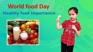 'Word Food Day | Importance of Healthy Food | Few Lines on world food day'
