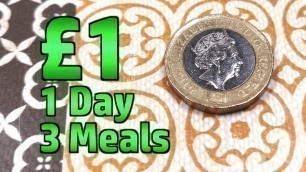 '1 Day, 1 Pound, 3 Meals - Limited Budget Food Challenge'