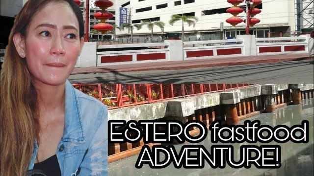 'Estero Fastfood adventure'