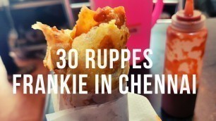 '@30ruppes Frankie food shop in Chennai / Permbur / Street food in Chennai #snok #foodinchennai'