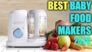 'Top 10 Best Baby Food Maker | Best baby food makers review (2020)'