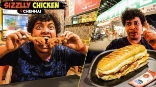 'Sizzlly Chicken - Street Food, Chennai - Irfan\'s View'