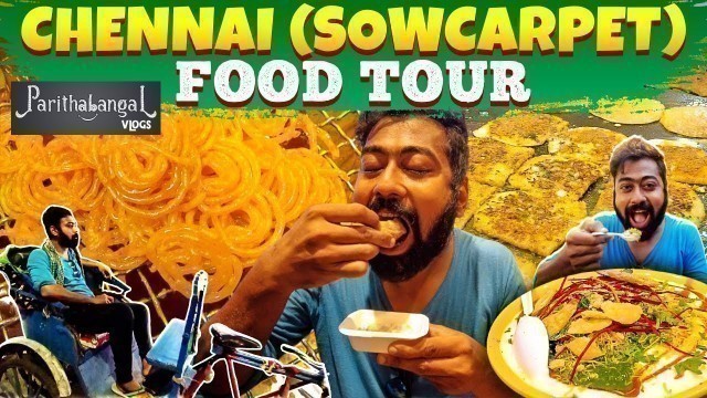 'Chennai street food - Sowcarpet | Varun Vlogs - Ft Varun'