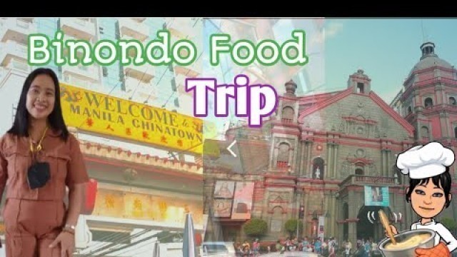 'BINONDO FOOD TRIP!! Sarap ng foods sa Estero at mga Hopia. Side Trip sa Divisoria'