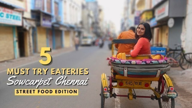 'Sowcarpet Street Food | Must Try Eateries in Chennai | FairyFork'