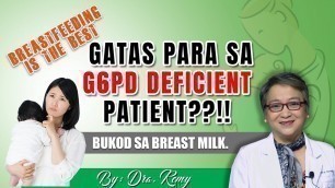 'Gatas para sa g6pd patient??!! (Bukod sa breast milk...)'