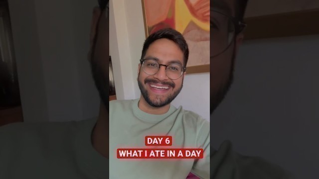 'WHAT I ATE IN A DAY | DAY 6 | Home Cooked Food | Meal Ideas #shorts'