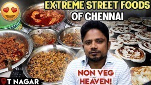 'EXTREME Street Foods of Chennai - NON-VEG HEAVEN
